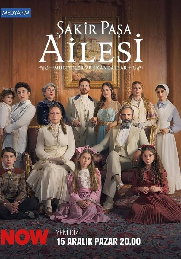 Şakir Paşa Ailesi: Mucizeler ve Skandallar İlk Bölümüyle Ekranlarda