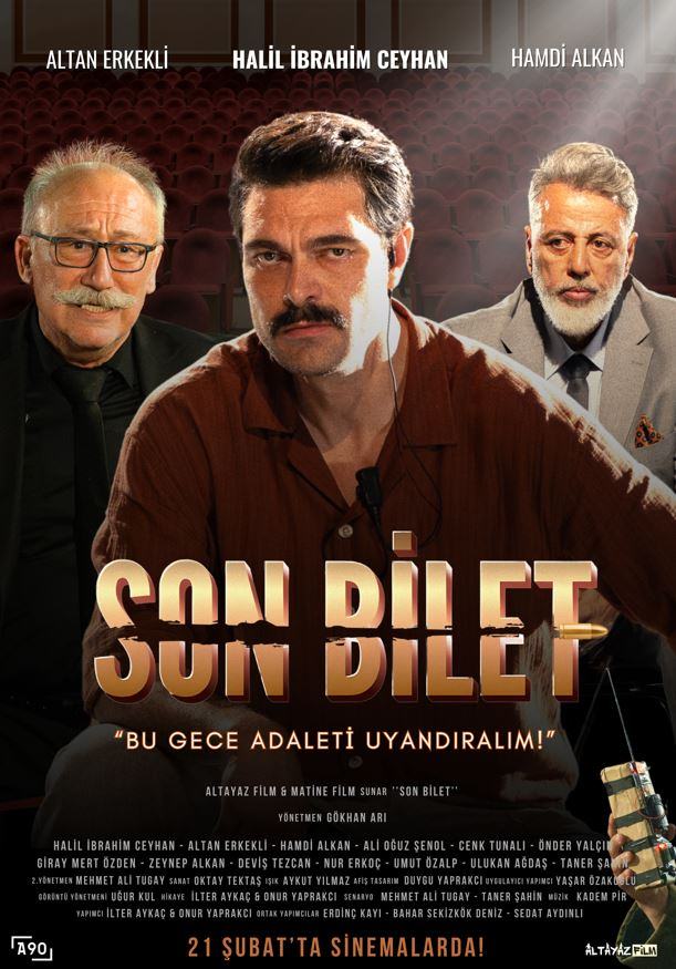 Son Bilet Filmi İzleyicilerle 21 Şubat’ta Buluşuyor