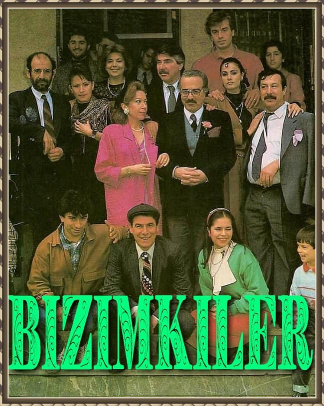 Sevilen Dizi “Bizimkiler”, Tekrar Bölümleriyle Ekranlara Dönüyor