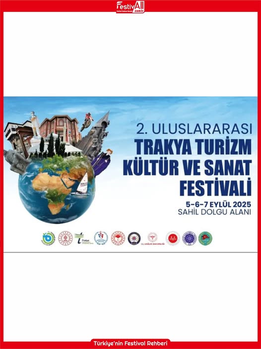 2. Uluslararası Trakya Turizm Kültür ve Sanat Festivali Tekirdağ’da Düzenlenecek