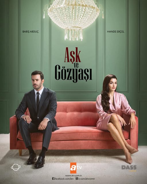 Aşk ve Gözyaşı Dizisinin Afişi Yayınlandı: Hande Erçel ve Barış Arduç Başrolde